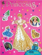 Ficha técnica e caractérísticas do produto Meu Livro Brilhante de Princesas - Rosa - Girassol