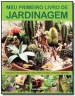Ficha técnica e caractérísticas do produto Meu Primeiro Livro de Jardinagem - Publifolha