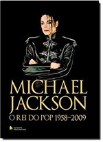 Ficha técnica e caractérísticas do produto Michael Jackson: o Rei do Pop 1958-2009 - Companhia Editora Nacional