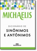 Ficha técnica e caractérísticas do produto Michaelis Dicionário de Sinônimos e Antônimos - Melhoramentos