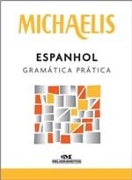 Ficha técnica e caractérísticas do produto Michaelis Espanhol Gramatica Pratica