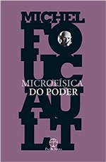 Ficha técnica e caractérísticas do produto Microfisica do Poder - Paz e Terra