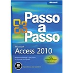 Ficha técnica e caractérísticas do produto Microsoft Access 2010 - Passo a Passo - Bookman