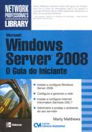 Ficha técnica e caractérísticas do produto Microsoft Windows Server 2008 - Ciencia Moderna - 1