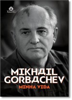Ficha técnica e caractérísticas do produto Mikhail Gorbachev: Minha Vida - Amarilys