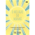 Ficha técnica e caractérísticas do produto Milagre da Manha, o - Best Seller