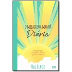 Ficha técnica e caractérísticas do produto Milagre Da Manha, O - Diario