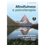 Ficha técnica e caractérísticas do produto Mindfulness e Psicoterapia - Artmed