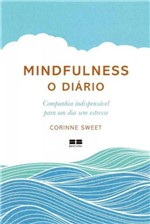 Ficha técnica e caractérísticas do produto Mindfulness - o Diario - Best Seller