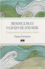Ficha técnica e caractérísticas do produto Mindfulness - o Livro de Colorir - Best Seller