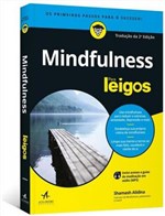 Ficha técnica e caractérísticas do produto Mindfulness para Leigos - Alta Books-campus