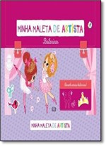 Ficha técnica e caractérísticas do produto Minha Maleta de Artista: Bailarinas - Vergara Riba