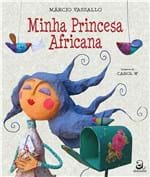 Ficha técnica e caractérísticas do produto Minha Princesa Africana