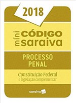 Ficha técnica e caractérísticas do produto Mini Codigo Saraiva - Processo Penal - 2018 - Saraiva Jur