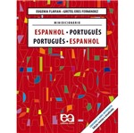 Ficha técnica e caractérísticas do produto Minidicionário Espanhol Português