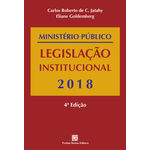 Ficha técnica e caractérísticas do produto Ministério Público - Legislação Institucional - 2018
