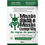 Ficha técnica e caractérísticas do produto Missao Dada e Missao Cumprida - Saraiva