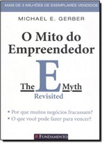 Ficha técnica e caractérísticas do produto Mito do Empreendedor, o - Fundamento