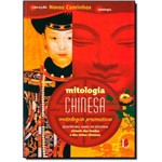 Ficha técnica e caractérísticas do produto Mitologia Chinesa: Mitos Primitivos