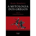 Ficha técnica e caractérísticas do produto Mitologia Dos Gregos, a - Vol. 02