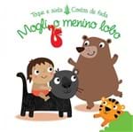 Ficha técnica e caractérísticas do produto Mogli, o Menino Lobo : Toque e Sinta Contos de Fada