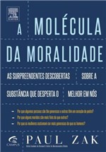 Ficha técnica e caractérísticas do produto Molecula da Moralidade, a - Campus