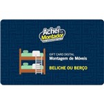 Ficha técnica e caractérísticas do produto Montagem de Beliche ou Berço Multifuncional - Gift Card Digital