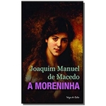 Ficha técnica e caractérísticas do produto Moreninha, A 08