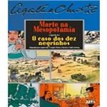 Ficha técnica e caractérísticas do produto Morte na Mesopotamia Seguido de o Caso dos Dez Negrinhos