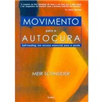 Ficha técnica e caractérísticas do produto Movimento para a Autocura - Cultrix