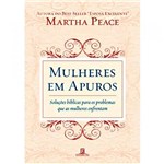 Mulheres em Apuros - Martha Peace - 9788599145807