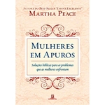 Ficha técnica e caractérísticas do produto Mulheres Em Apuros - Martha Peace