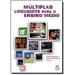 Ficha técnica e caractérísticas do produto Múltiplas Linguagens para o Ensino Médio