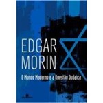 Ficha técnica e caractérísticas do produto Mundo Moderno e a Questão Judaica, o
