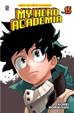 Ficha técnica e caractérísticas do produto My Hero Academia Vol. 15
