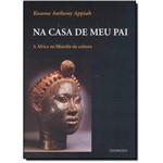 Ficha técnica e caractérísticas do produto Na Casa de Meu Pai: a Africa na Filosofia da Cultura