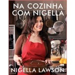 Ficha técnica e caractérísticas do produto Na Cozinha com Nigella - Best Seller