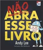 Ficha técnica e caractérísticas do produto Nao Abra Esse Livro