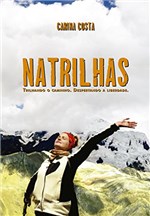 Ficha técnica e caractérísticas do produto Natrilhas: Trilhando o Caminho. Despertando a Liberdade.
