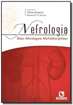 Ficha técnica e caractérísticas do produto Nefrologia: uma Abordagem Multidisciplinar - Rubio
