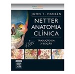Ficha técnica e caractérísticas do produto Netter Anatomia Clinica - Elsevier - 3 Ed