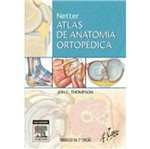 Ficha técnica e caractérísticas do produto Netter Atlas de Anatomia Ortopedica - Elsevier
