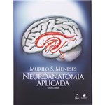 Ficha técnica e caractérísticas do produto Neuroanatomia Aplicada