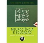 Ficha técnica e caractérísticas do produto Neurociencia e Educacao - Artmed