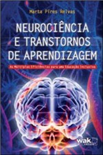 Ficha técnica e caractérísticas do produto Neurociencia e Transtornos de Aprendizagem - Wak