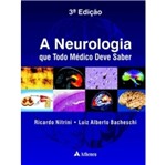 Ficha técnica e caractérísticas do produto Neurologia que Todo Medico Deve Saber, a - Atheneu