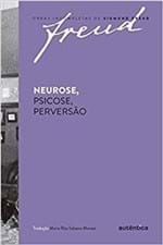 Ficha técnica e caractérísticas do produto Neurose, Psicose, Perversão