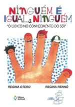Ficha técnica e caractérísticas do produto Ninguém e Igual a Ninguém - Ed. do Brasil