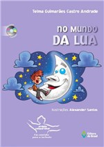 Ficha técnica e caractérísticas do produto No Mundo da Lua - Ed. do Brasil