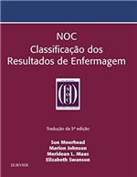 Ficha técnica e caractérísticas do produto NOC Classificação dos Resultados de Enfermagem
